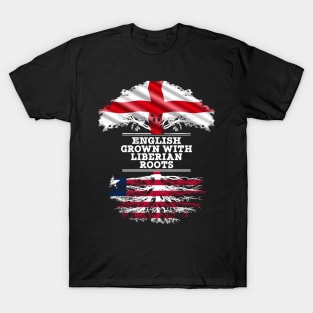 English Grown With Liberian Roots - Gift for Liberian With Roots From Liberia T-Shirt